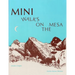 Mini Walks on the Mesa