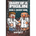 Diary of a Piglin Book 2: Ancient Bone
