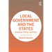 Local Government and the States: Autonomy, Politics, and Policy