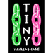 Tiny