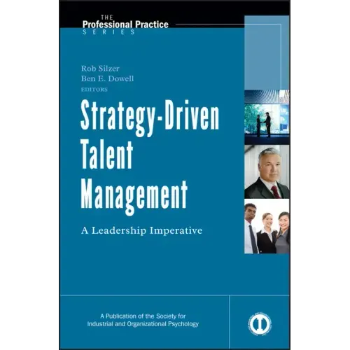 Strategy-Driven Talent Management: A Leadership Imperative