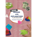 More Origami with Explanations: Fun with Folding and Math