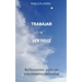 Trabajar Y Ser Feliz: Historias para un crecimiento personal