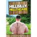 Hillbilly Hellthcare