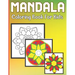 Mandala Coloring Book For Kids: A Coloring Book for Kids with easy and beautiful Mandalas Collection