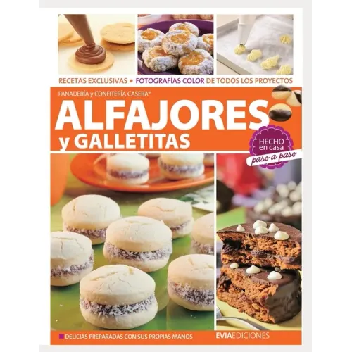 Alfajores Y Galletitas: hecho en casa, paso a paso
