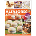 Alfajores Y Galletitas: hecho en casa, paso a paso