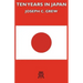 Ten Years in Japan