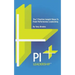PI Leadership: The 7 Positive Insight Steps To Peak Performance Leadership