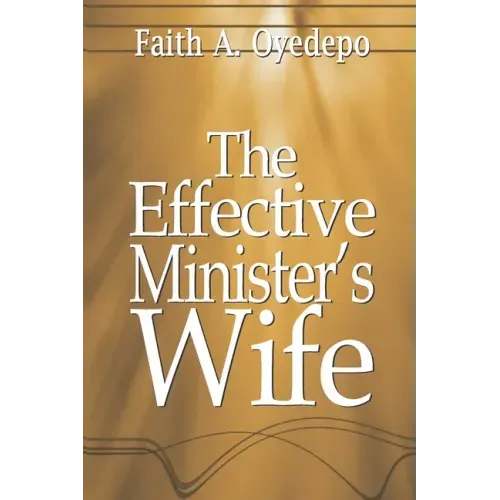 The Effective Minister's Wife