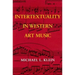 Intertextuality in Western Art Music
