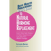 User's Guide to Natural Hormone Replacement: Learn How Safe Dietary & Herbal Supplements Can Ease Your Midlife Changes.