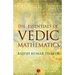 The Essentials of Vedic Mathematics