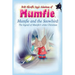Mumfie and the Snowbird: The Legend of Mumfie's White Christmas