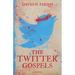 The Twitter Gospels