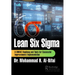 Lean Six Sigma: A DMAIC Roadmap and Tools for Successful Improvements Implementation