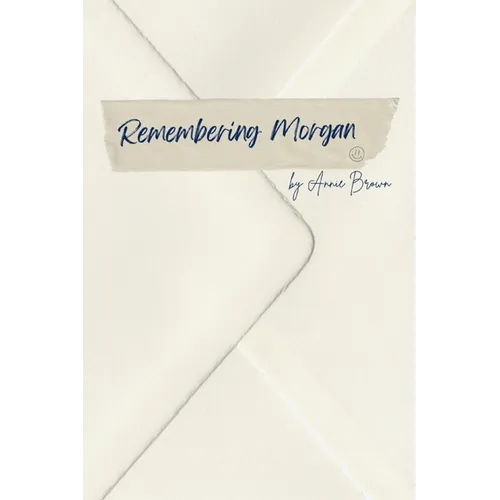 Remembering Morgan