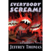 Everybody Scream!