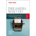 Dreamers Who Do: Intrapreneurship and Innovation in the Media World