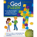 The God Puzzle: How the Bible Fits Together to Reveal God as Your Greatest Treasure
