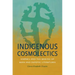 Indigenous Cosmolectics: Kab'awil and the Making of Maya and Zapotec Literatures