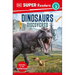 DK Super Readers Level 3 Dinosaurs Discovered