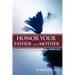 Honor Your Father and Mother