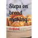 Steps on bread making