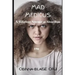 Mad Medicus: A Hilarious attempt at Absurdism