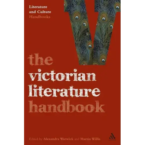 The Victorian Literature Handbook