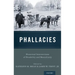 Phallacies: Historical Intersections of Disability and Masculinity