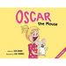 Oscar the Mouse