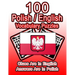 100 Polish/English Vocabulary Puzzles: Learn Polish By Doing FUN Puzzles!, 100 8.5 x 11 Crossword Puzzles With Clues In English, Answers in Polish
