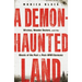 A Demon-Haunted Land: Witches, Wonder Doctors, and the Ghosts of the Past in Post-WWII Germany