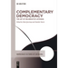 Complementary Democracy: The Art of Deliberative Listening