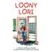 Loony Lori