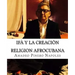 Ifa y La Creacion: Oraculo de Ifa, Orula;Orichas, Deidades y Santos, Santeria, Mitologia Cubana y Afrocubana, Babalawo, Angel de la Guard