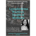 Lymphedema Warriors Health & Wellness: Complete Decongestive Therapy, Exercises & Nutrition ( Black & White Edition)