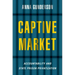 Captive Market: The Politics of Private Prisons in America