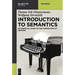 Introduction to Semantics: An Essential Guide to the Composition of Meaning