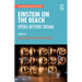 Einstein on the Beach: Opera Beyond Drama