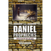 The Daniel Prophecies: God's Plan for the Last Days