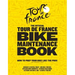 The Official Tour de France Bike Maintenance Book: How to Prep Your Bike Like the Pros
