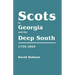 Scots in Georgia and the Deep South, 1735-1845