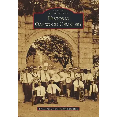Historic Oakwood Cemetery