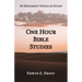 One Hour Bible Studies: 44 Different Topics of Study