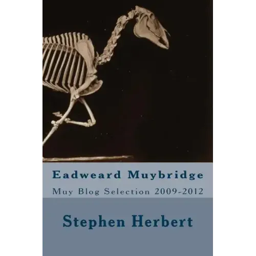 Muy Blog: Eadweard Muybridge Selection 2009-2012
