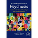 A Clinical Introduction to Psychosis: Foundations for Clinical Psychologists and Neuropsychologists