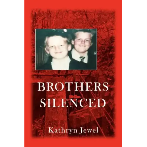 Brothers Silenced