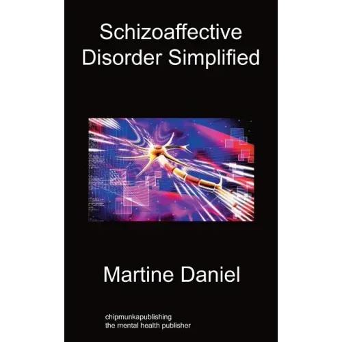 Schizoaffective Disorder Simplified